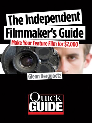 cover image of The Independent Filmmaker's Guide